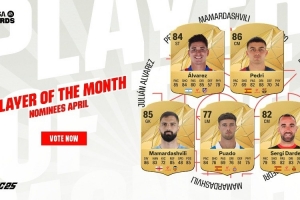 pg电子游戏官网官方网站-西甲4月最佳候选：佩德里、阿尔瓦雷斯、玛玛达什维利在列